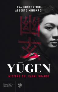 Yugen. Mistero sul Canal Grande