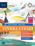 VIVERE I TESTI - LIBRO MISTO CON LIBRO DIGITALE NARRATIVA