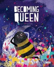 Becoming queen. Ediz. a colori