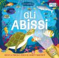 Gli abissi. Libri luminosi. Nuova ediz.