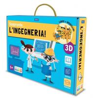 Scoprendo... l'ingegneria! Con gadget