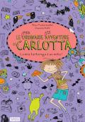 La mia tartaruga è un mito! Le (stra)ordinarie (dis)avventure di Carlotta