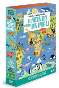 Il mondo degli animali. Viaggia, conosci, esplora. Ediz. a colori