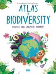 Atlas of biodiversity. Curious and unusual animals