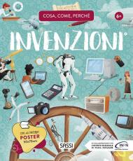 Invenzioni. Cosa, come, perché. Con Poster