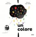 Colore. Ediz. a colori (Un)