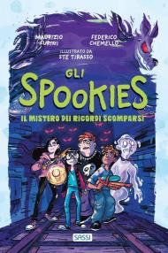 Gli Spookies. Il mistero dei ricordi scomparsi