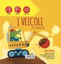 I veicoli del cantiere. Libri sonori. Ediz. a colori