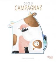 Chi c'è in campagna? Libro sonoro. Ediz. a colori
