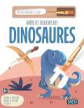 Les couleurs des dinosaures. Ediz. illustrata