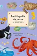 Enciclopedia del mare per piccoli lettori. Ediz. a colori