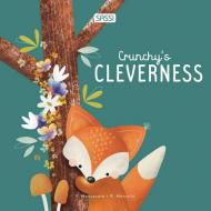 Crunchy's cleverness. Ediz. illustrata