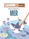 Les couleurs de la mer. Ediz. illustrata