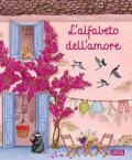 L'alfabeto dell'amore. Ediz. a colori