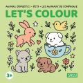 Animali domestici-Pets-Les animaux de compagnie. Let's colour. Ediz. illustrata