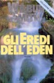 Gli eredi dell'Eden: Il ciclo dei Courteney (La Gaja scienza Vol. 92)