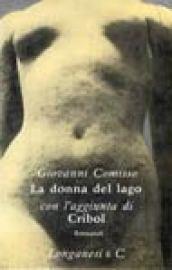 La donna del lago-Cribol