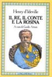 Il Re, il Conte e la Rosina