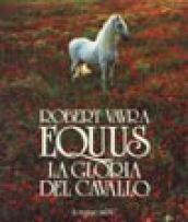 Equus. La gloria del cavallo