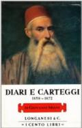 Diari e carteggi (1858-1872)