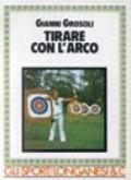 Tirare con l'arco