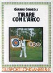 Tirare con l'arco