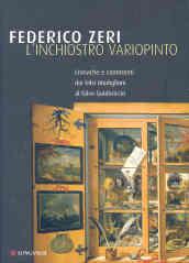 L'inchiostro variopinto. Cronache e commenti dai falsi Modigliani al falso Guidoriccio