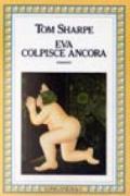 Eva colpisce ancora