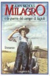 Milagro, o la guerra del campo di fagioli