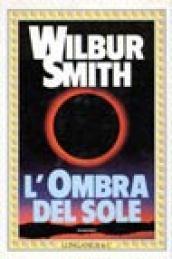 L'ombra del sole (La Gaja scienza Vol. 260)