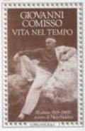 Vita nel tempo. Lettere 1905-1968