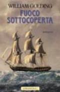 Fuoco sottocoperta