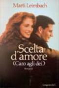 Scelta d'amore (Caro agli dèi