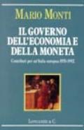 Il governo dell'economia e della moneta