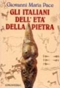 Gli italiani dell'età della pietra