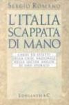 L'Italia scappata di mano