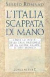 L'Italia scappata di mano