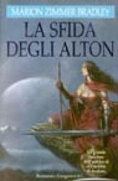 La sfida degli Alton