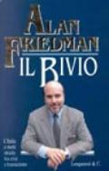 Il bivio. L'Italia a metà strada tra crisi e transizione