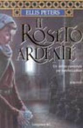 Il roseto ardente