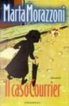 Il caso Courrier