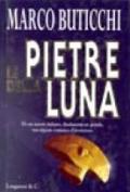 Le pietre della luna: Le avventure di Oswald Breil e Sara Terracini (La Gaja scienza Vol. 522)