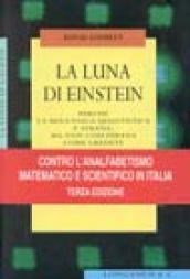 La luna di Einstein. Perché la meccanica quantistica è strana, ma non così strana come credete