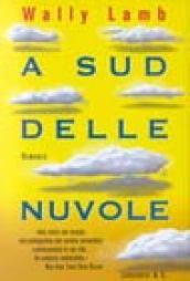 A sud delle nuvole