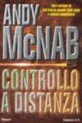 Controllo a distanza: Una missione per l'ex comandante SAS Nick Stone