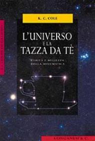 L' universo e la tazza da tè. Verità e bellezza della matematica