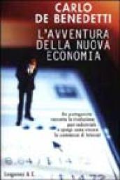 L'avventura della nuova economia