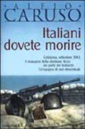 Italiani dovete morire