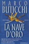 La nave d'oro: Le avventure di Oswald Breil e Sara Terracini (La Gaja scienza Vol. 670)