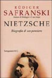 Nietzsche. Biografia di un pensiero